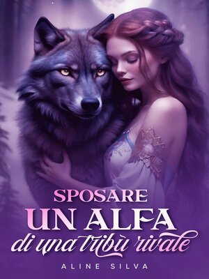 cover image of Sposare un Alfa di una tribù rivale